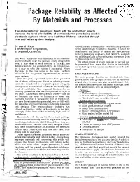 Package Reliability As Affected by Material and Processes