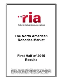 The North American Robotics Market First Half of 2015 Results