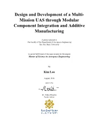 Design and Development of a Multi- Mission UAS Through Modular Component Integration and Additive Manufacturing