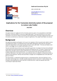 Implications for Tasmanian Electricity System of The