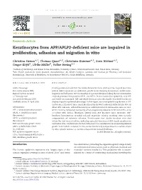Keratinocytes from APP/APLP2-Deficient Mice Are Impaired in Proliferation, Adhesion and Migration in Vitro