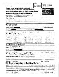 Nomination Form See Instructions in How to Complete Neilonal Register Forms Type All Entries--Complete Applicable Sections I