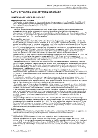 PART V OPPOSITION and LIMITATION PROCEDURE Chapter I Opposition Procedure