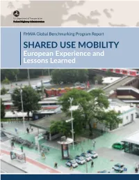 Shared Use Mobility: European Experience and Lessons Learned