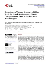 Techniques of Remote Sensing and GIS As Tools for Visualizing Impact of Climate Change-Induced Flood in the Southern African Region