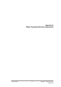 Appendix K Water Framework Directive Assessment