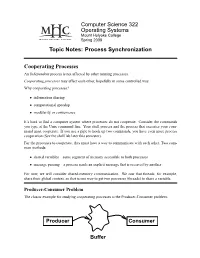 Computer Science 322 Operating Systems Topic Notes: Process