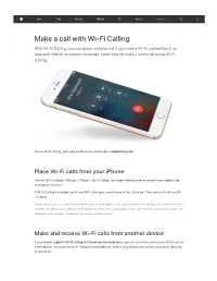 Make a Call with Wi-Fi Calling with Wi-Fi Calling, You Can Place a Phone Call If You Have a Wi-Fi Connection in an Area with Little Or No Cellular Coverage