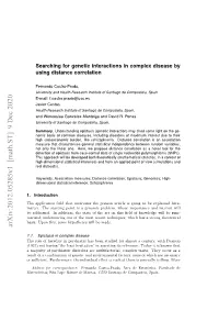 Searching for Genetic Interactions in Complex Disease by Using Distance Correlation