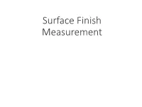 Surface Finish Measurement Objectives