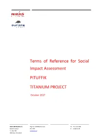 Terms of Reference for Social Impact Assessment PITUFFIK TITANIUM PROJECT