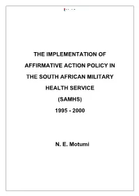 The Implementation of Affirmative Action Policy in the South African Military Health Services (Samhs) – 1995 to 2000