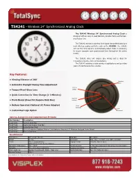 TS4241 Wireless 24" Synchronized Analog Clock Is Designed with an Easy-To-Read Dial Face, Durable Frame and Tamper- Proof Glass Lens