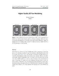Higher Quality 2D Text Rendering
