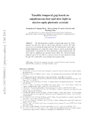 Tunable Temporal Gap Based on Simultaneous Fast and Slow Light in Electro-Optic Photonic Crystals
