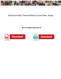Greyhound Bus Terminal Mount Laurel New Jersey