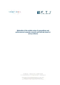 Estimation of the Relative Value of Compositions and Performances in Popular Concerts and Festivals Based on Survey Evidence