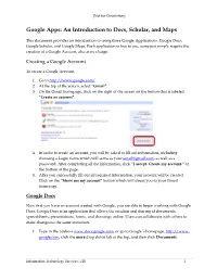 Google Apps: an Introduction to Docs, Scholar, and Maps