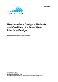 Methods and Qualities of a Good User Interface Design