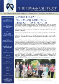 THE FERMANAGH TRUST Shared Education Programme the Fermanagh Trust the Fermanagh Trust Shared Education Newsletter | Issue Two | September 2011