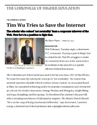 Tim Wu Tries to Save the Internet the Scholar Who Coined 'Net Neutrality' Fears a Corporate Takeover of the Web