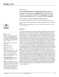A Novel Method for Detecting Extra-Home Range Movements (Ehrms) by Animals and Recommendations for Future EHRM Studies