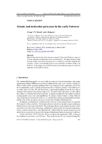 Atomic and Molecular Processes in the Early Universe