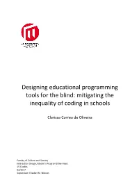 Designing Educational Programming Tools for the Blind: Mitigating the Inequality of Coding in Schools