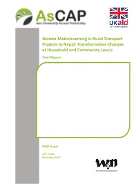 Gender Mainstreaming in Rural Transport Projects in Nepal: Transformative Changes at Household and Community Levels Final Report