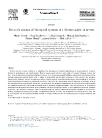 Network Science of Biological Systems at Different Scales: a Review