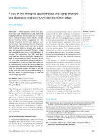 Psychotherapy and Complementary and Alternative Medicine (CAM) and the Human Effect