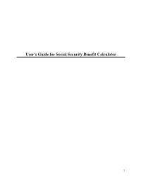 User's Guide for Social Security Benefit Calculator