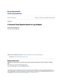 A Secured Cloud System Based on Log Analysis