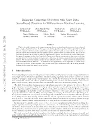 Balancing Competing Objectives with Noisy Data: Score-Based