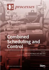 Combined Scheduling and Control