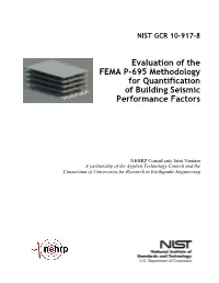 Evaluation of the FEMA P-695 Methodology for Quantification of Building Seismic Performance Factors