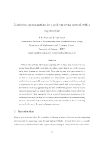 Markovian Approximations for a Grid Computing Network with a Ring
