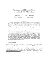 Planning to Fold Multiple Objects from a Single Self-Folding Sheet