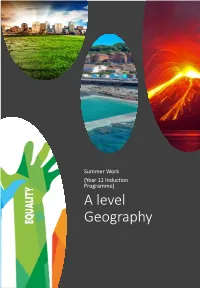 A Level Geography a Level Geography