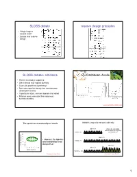 Reserve Design Principles SLOSS Debate- Criticisms