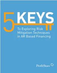 To Exploring Risk Mitigation Techniques in AR Based Financing