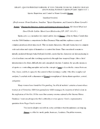 DRAFT--QUOTE PRINTED VERSION, IF YOU CHOOSE to DO SO, WHICH I WOULD ENCOURAGE WITHOUT BEING PUSHY ABOUT IT 1 Sports, Repetition, and Control in Shane Carruth's Primer