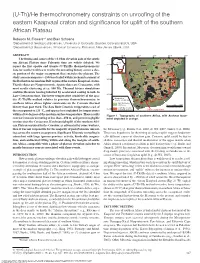 (U-Th)/He Thermochronometry Constraints on Unroofing of the Eastern Kaapvaal Craton and Significance for Uplift of the Southern