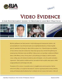 Video Evidence a Law Enforcement Guide to Resources and Best Practices