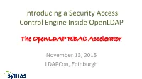 Introducing a Security Access Control Engine Inside Openldap
