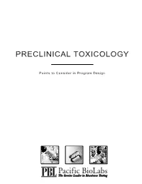 Preclinical Toxicology – Points to Consider in Program Design