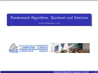 Randomized Algorithms: Quicksort and Selection