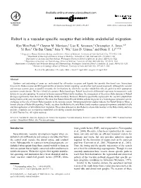 Robo4 Is a Vascular-Specific Receptor That Inhibits