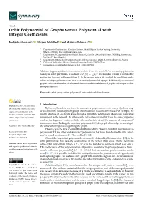 Orbit Polynomial of Graphs Versus Polynomial with Integer Coefficients