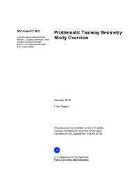 PROBLEMATIC TAXIWAY GEOMETRY STUDY OVERVIEW January 2018 6